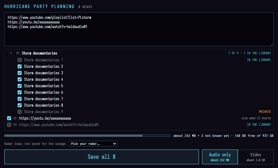 The Hurricane Party Planning window: three pasted links, the first a playlist opened to its nine videos with two of them already in the library, a size for the batch in audio and in video, and a Save all 8 button